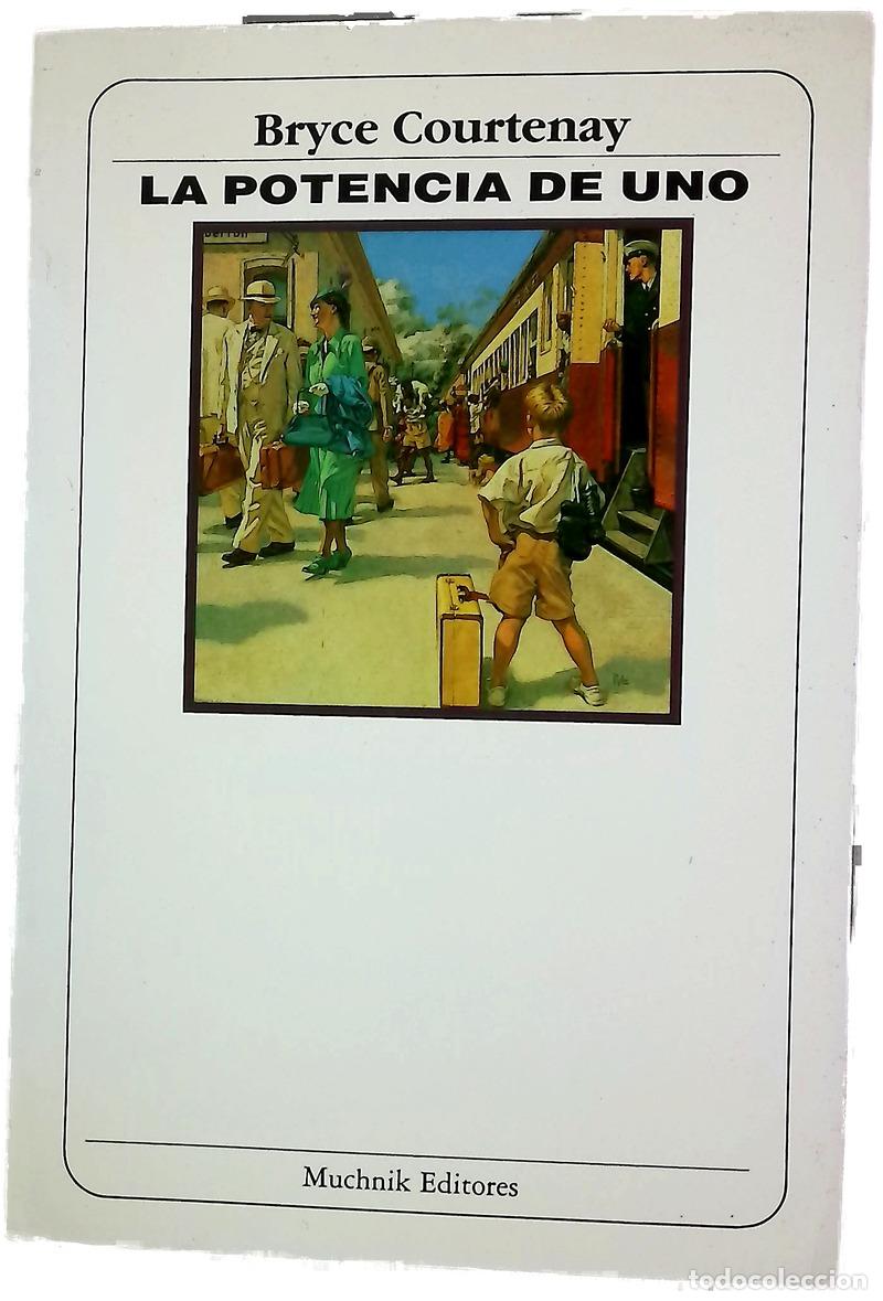 books: La potencia de uno - Courtenay, Bryce; &Aacute;lvarez Fl&oacute;rez, Jos&eacute; Manuel