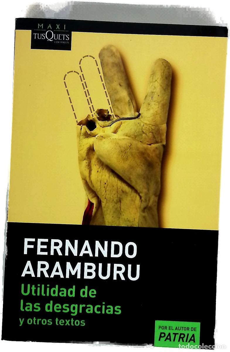 books: Utilidad de las desgracias : y otros textos