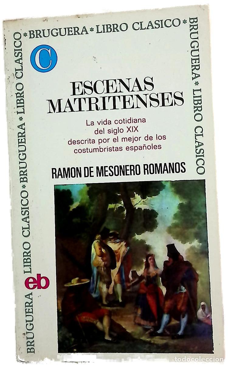 Livros em segunda m&atilde;o: Escenas matritenses - Mesonero Romanos, Ram&oacute;n de; Cardona, &Aacute;ngeles; Sall&eacute;s de Mart&iacute;nez, Francisca