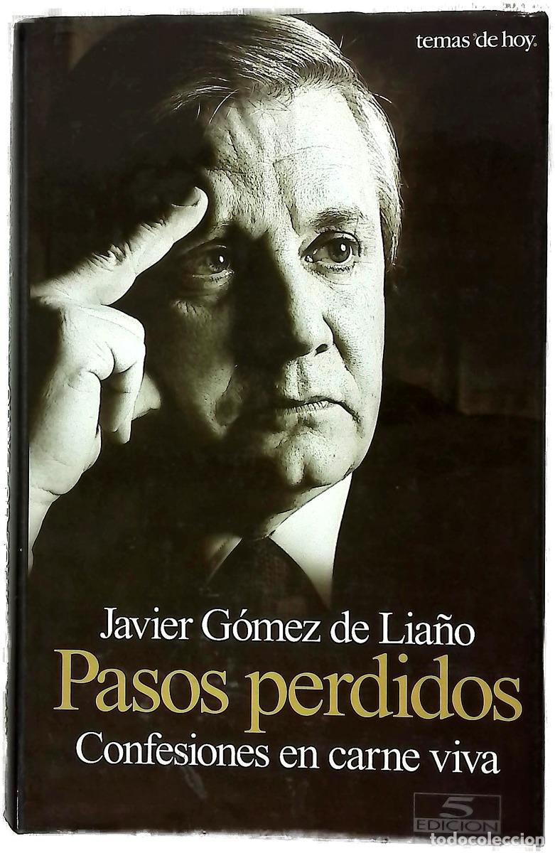 Livros em segunda m&atilde;o: Pasos perdidos confesiones en carne viva