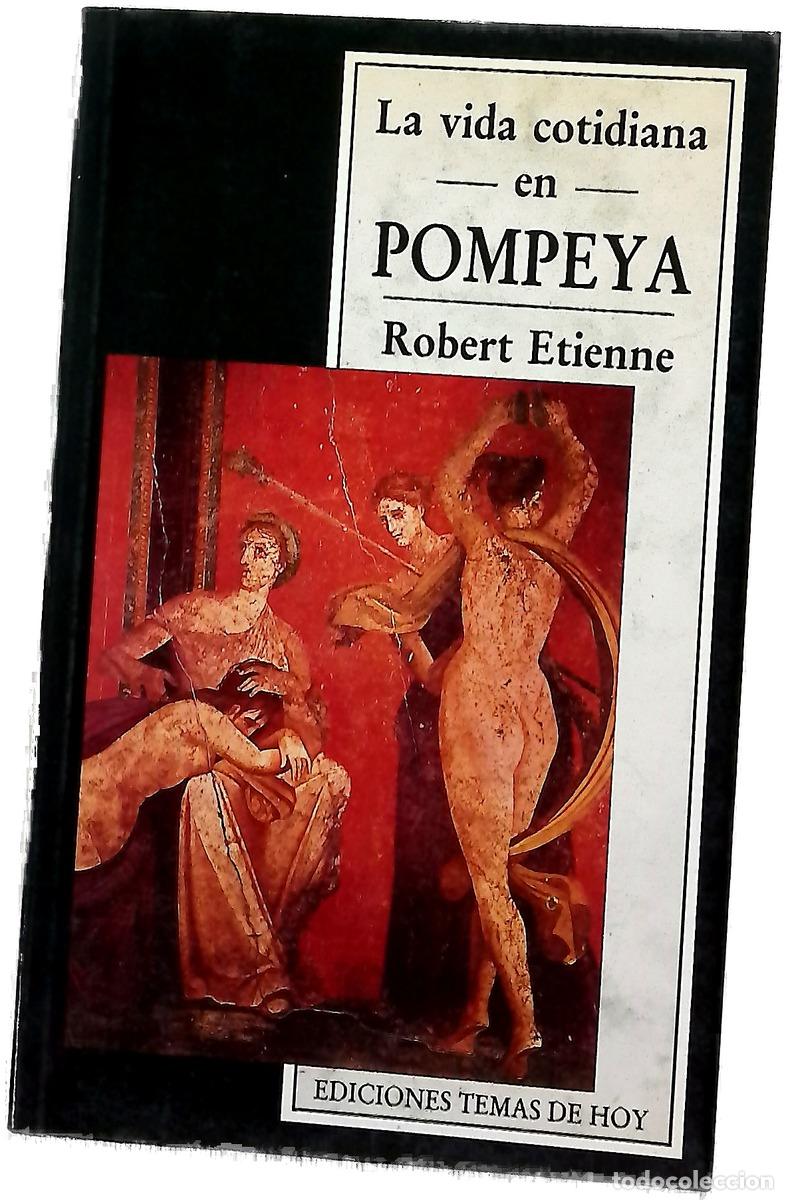 Livros em segunda m&atilde;o: La vida cotidiana en Pompeya