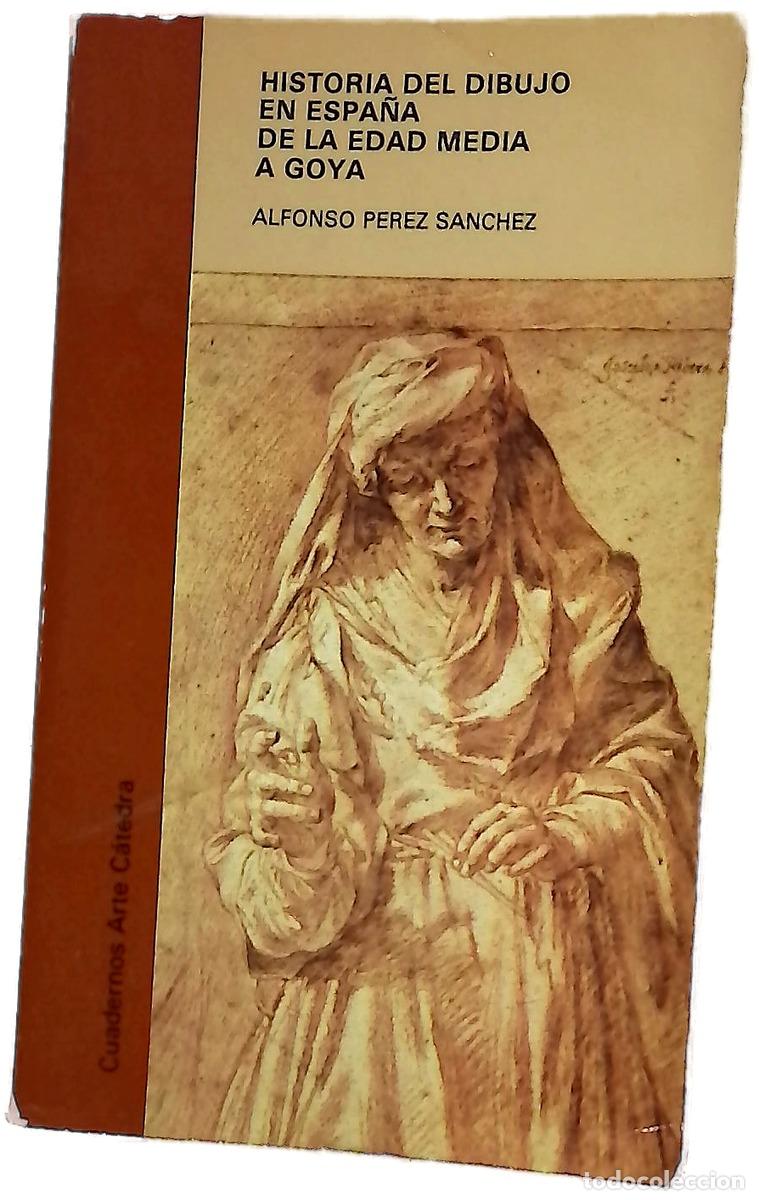 Livros em segunda m&atilde;o: Historia del dibujo en Espa&ntilde;a de la edad media a Goya