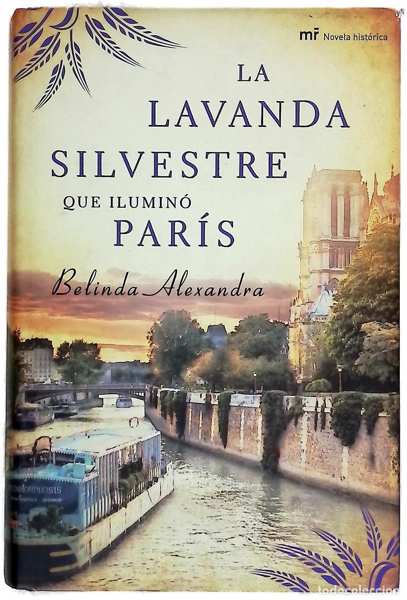 books: La lavanda silvestre que ilumin&oacute; Par&iacute;s