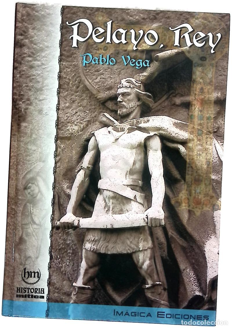 books: Pelayo, rey - Vega, Pablo