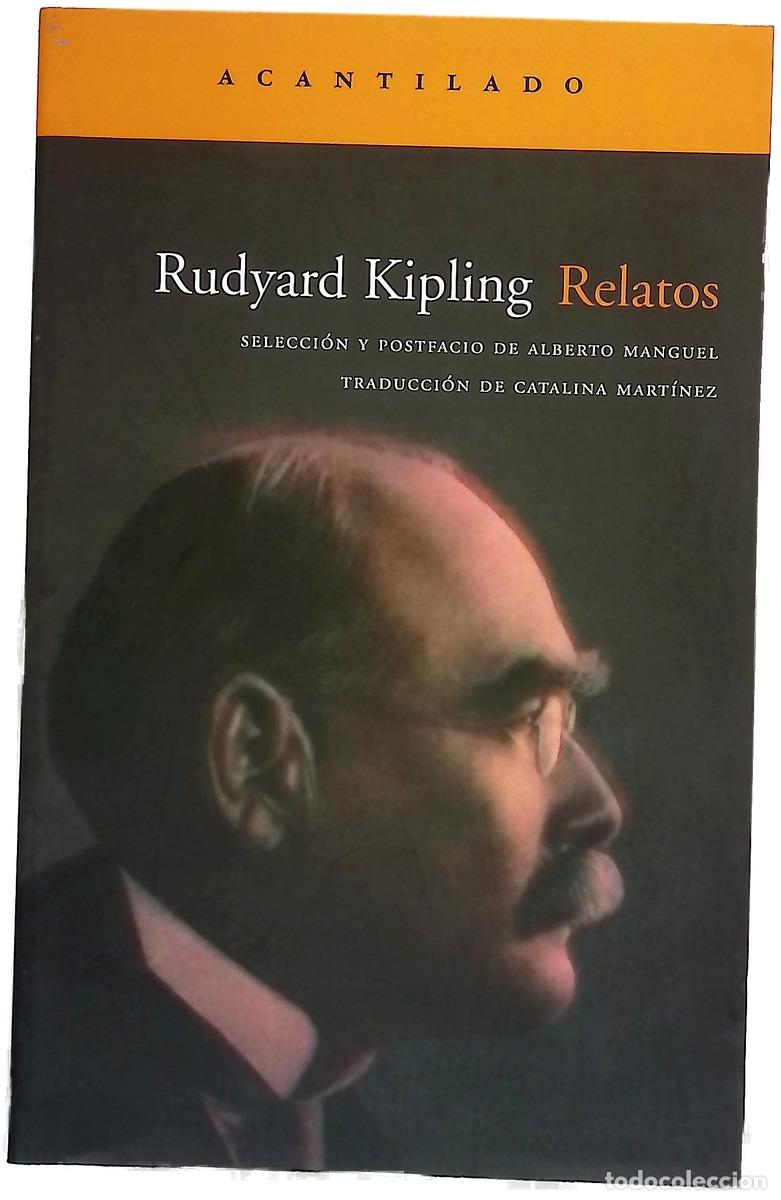 Libri di seconda mano: Relatos - Kipling, Rudyard; Manguel, Alberto
