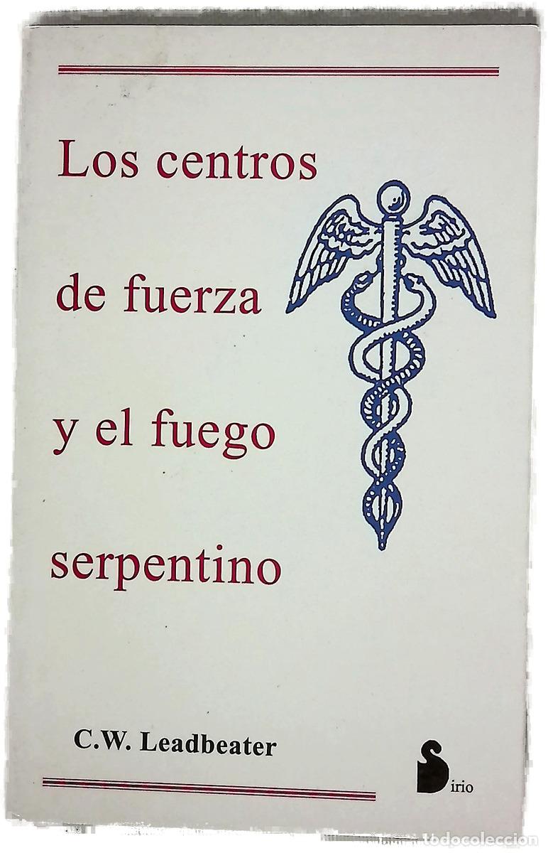 Livres: Los centros de fuerza y el fuego serpentino