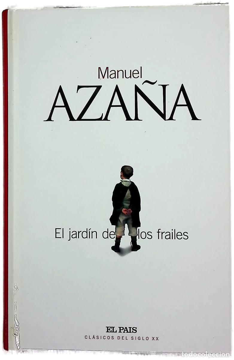 Livres: El jard&iacute;n de los frailes - Aza&ntilde;a, Manuel