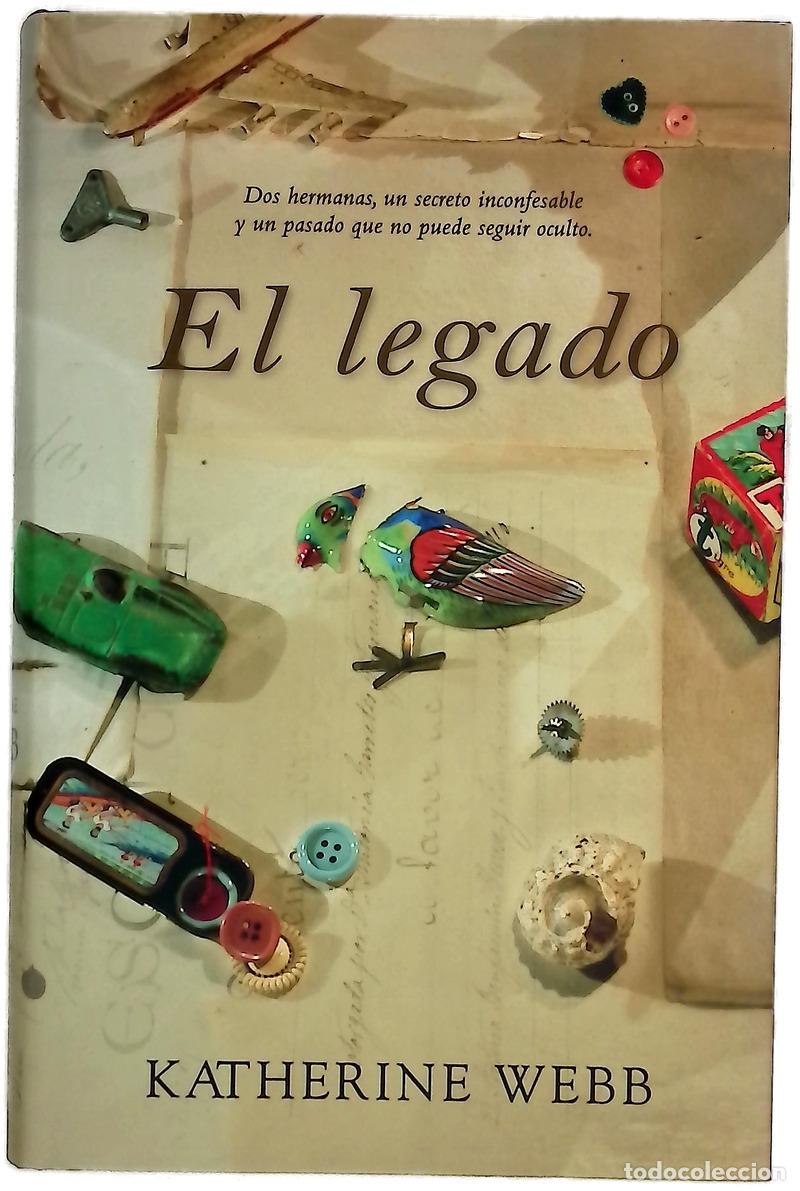 Livres: El legado - Webb, Katherine; Echevarr&iacute;a, Aurora