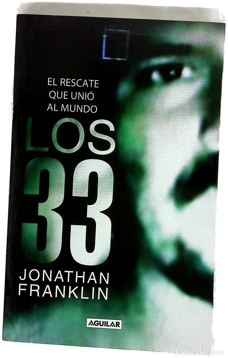 Livres: Los 33 : el rescate que uni&oacute; al mundo
