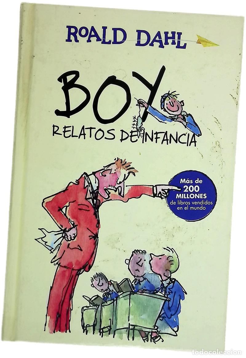 Libros: Boy : relatos de la infancia
