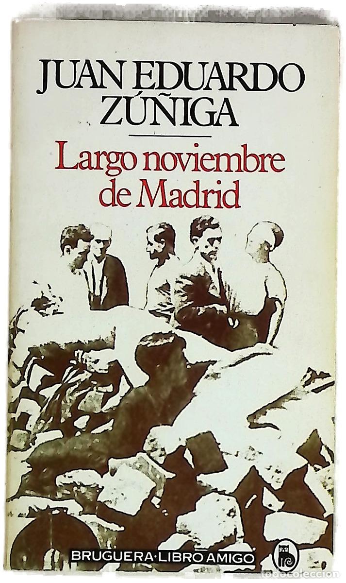 Libros: Largo noviembre de Madrid
