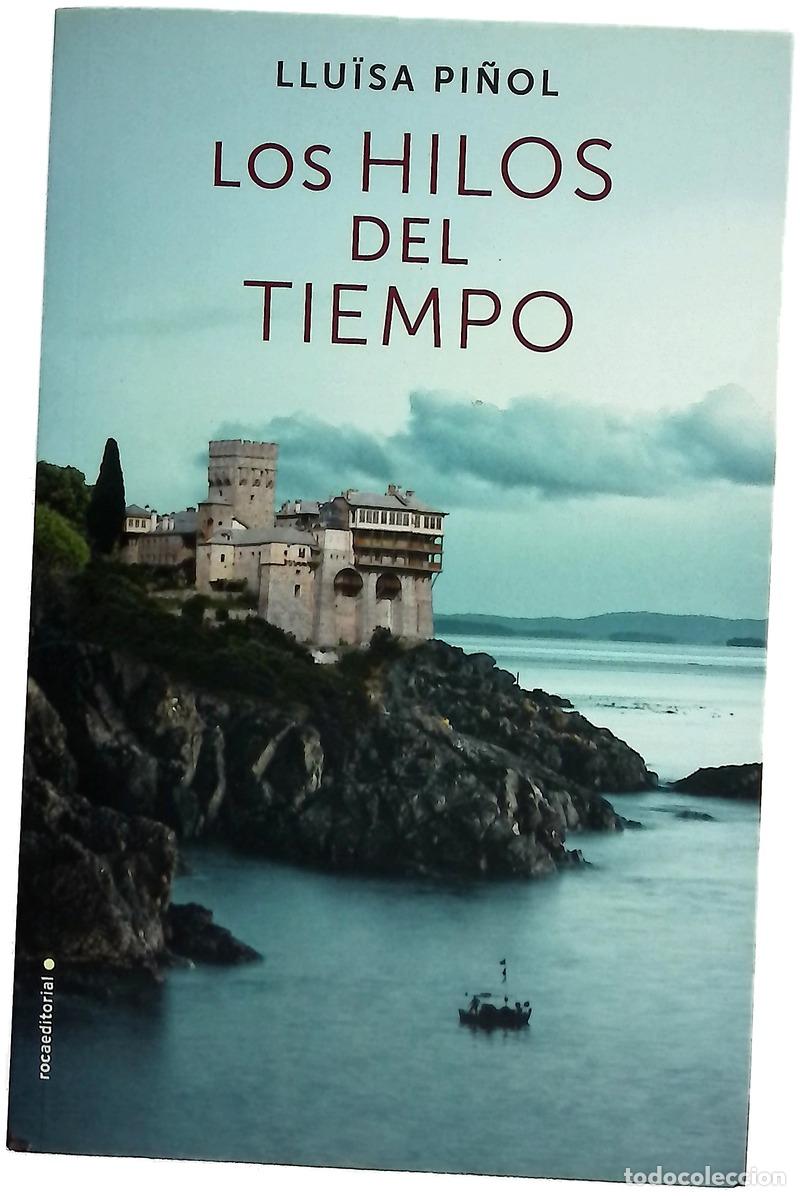 Livres: Los hilos del tiempo - Pi&ntilde;ol Bargall&oacute;, Llu&iuml;sa