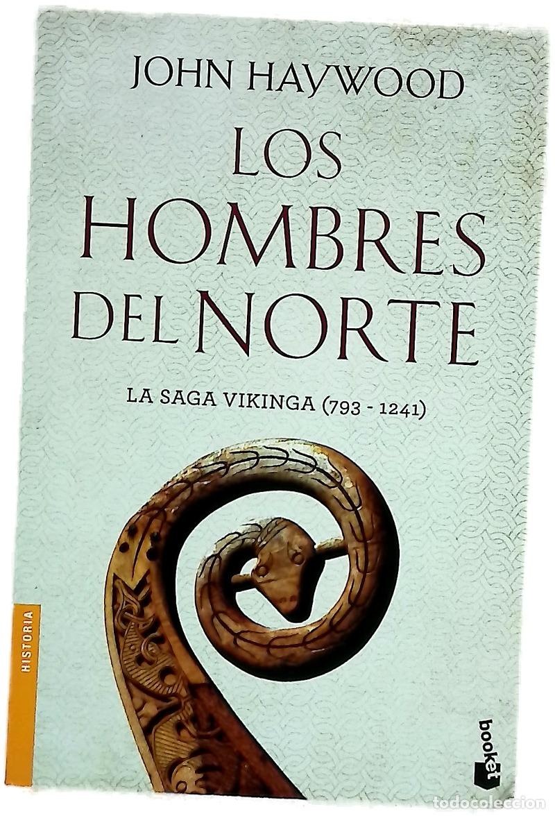 Livres: Los hombres del norte : la saga vikinga, 793-1241