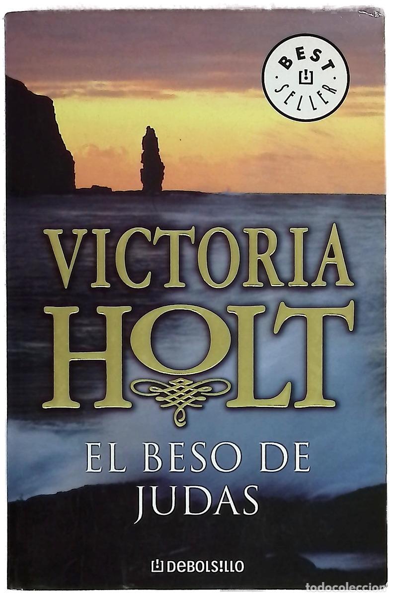 Livres: El beso de Judas - Holt, Victoria