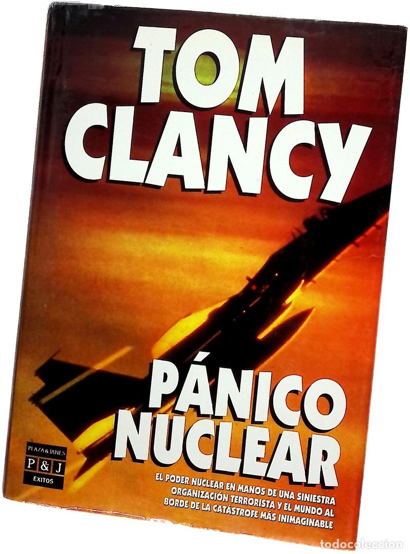 books: P&aacute;nico nuclear - Clancy, Tom; Zilli, Edith