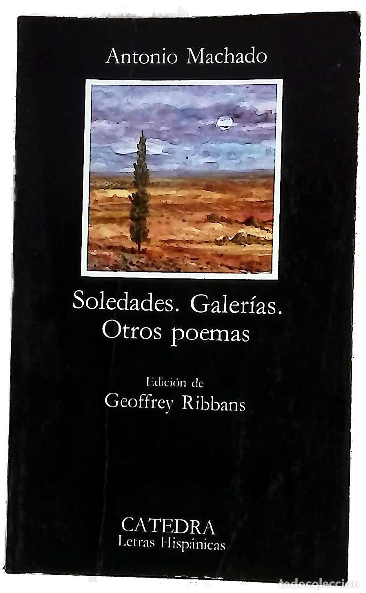 books: Soledades, Galer&iacute;as, otros poemas.