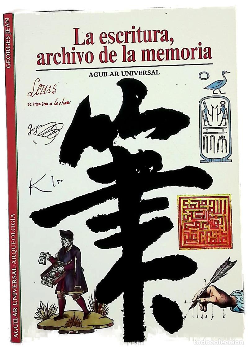 books: La escritura, archivo de la memoria