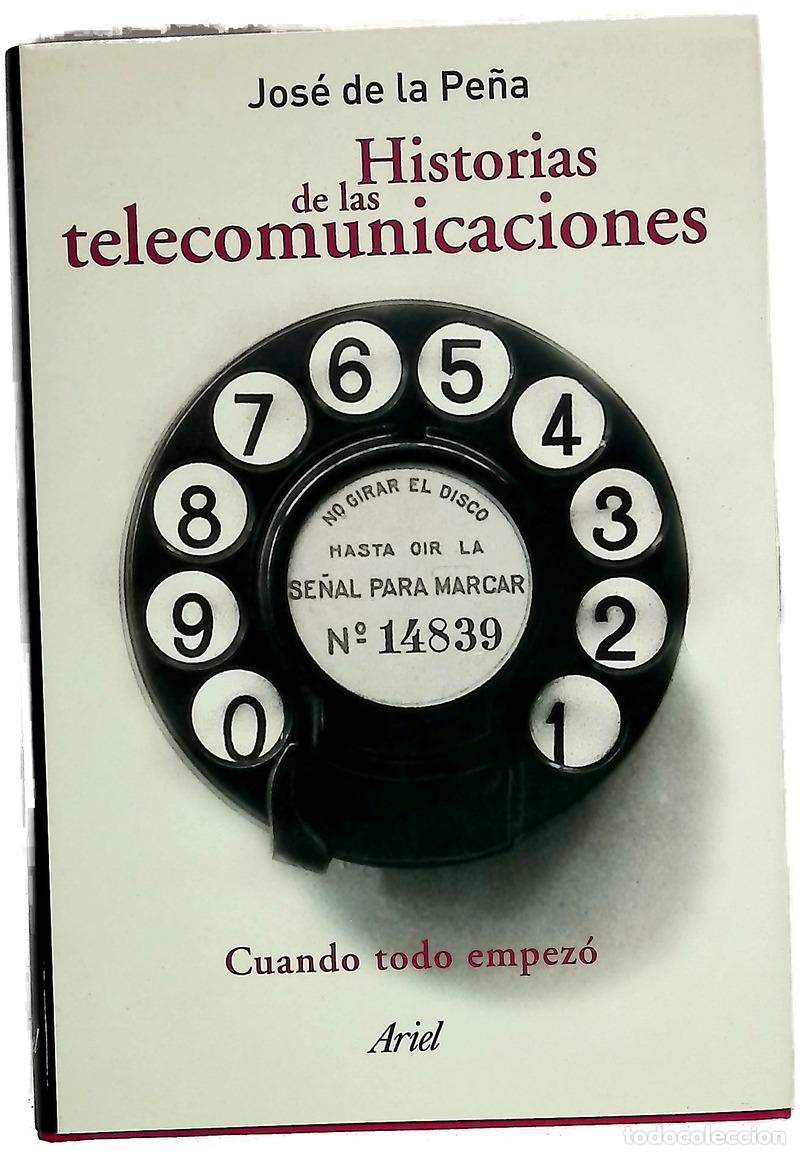 B&uuml;cher: Historias de las telecomunicaciones cuando todo empez&oacute;