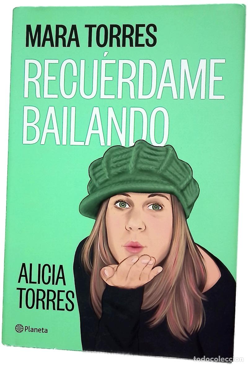 B&uuml;cher: Recu&eacute;rdame bailando - Torres, Mara