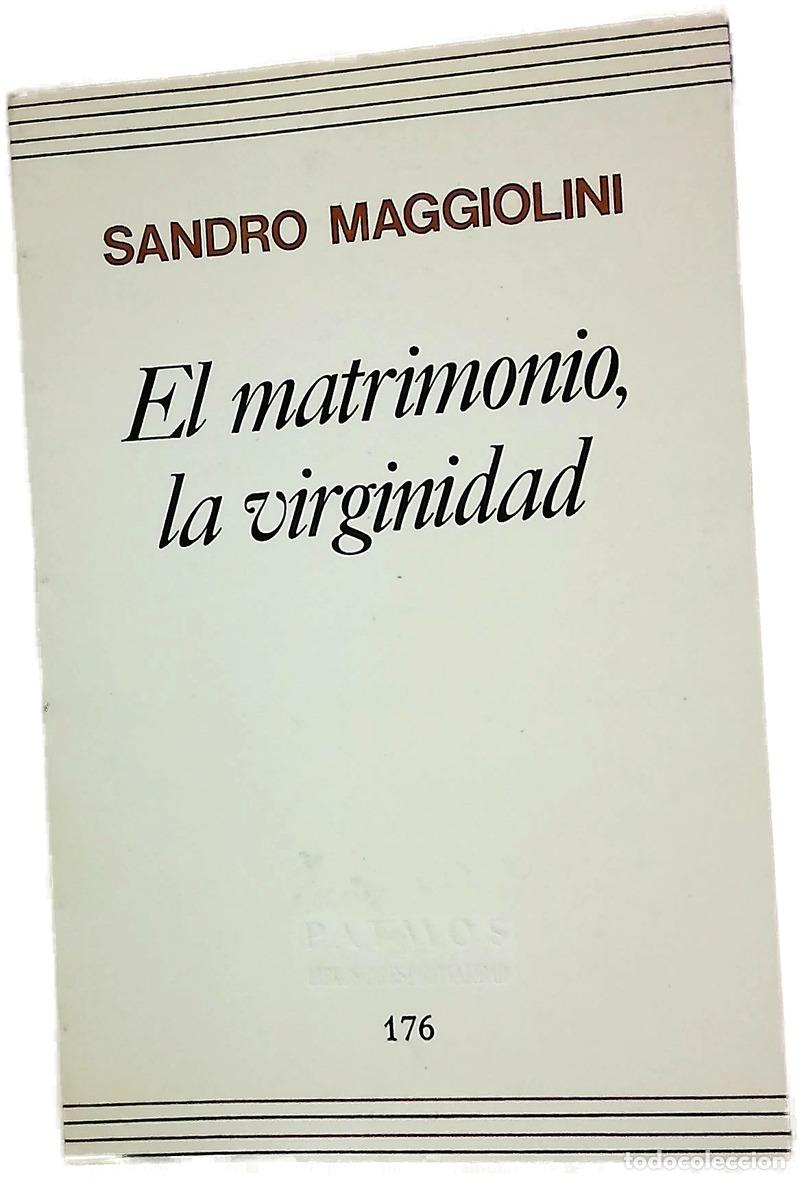 B&uuml;cher: El matrimonio, la virginidad