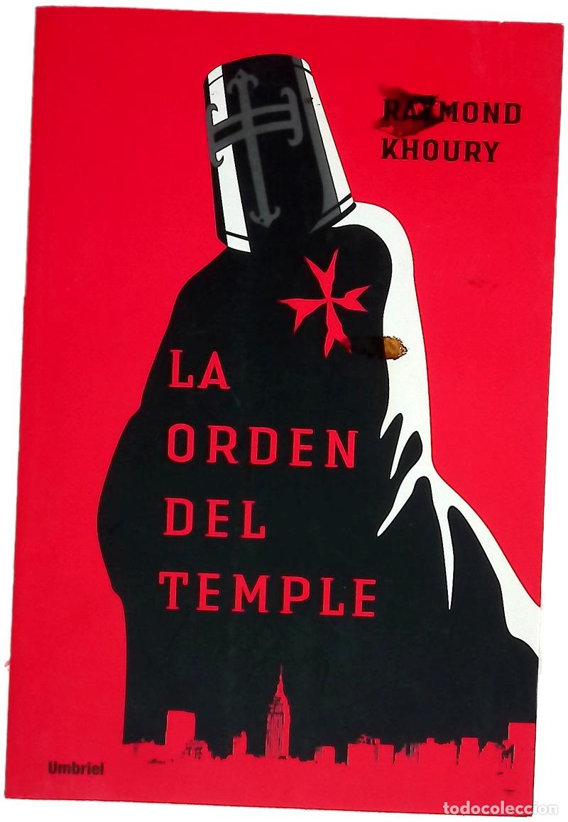Livres: La Orden del Temple - Khoury, Raymond