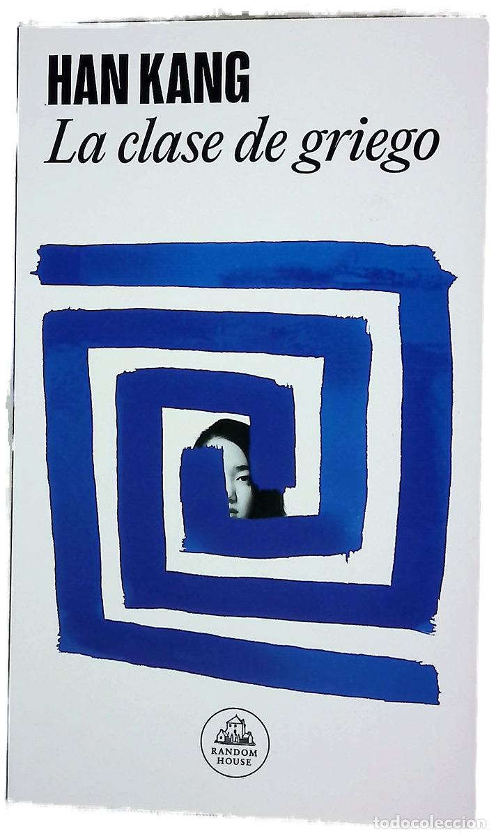Livres: La clase de griego - Han, Kang; Yoon, Sun-me