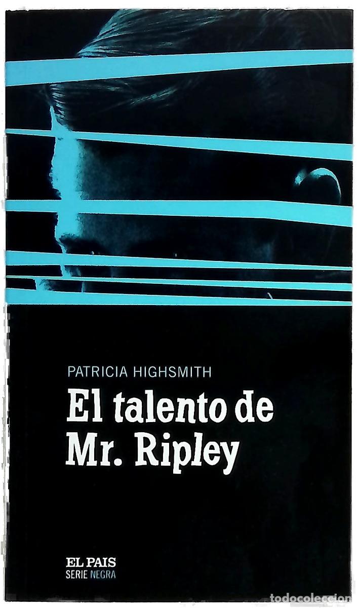 Livres: El talento de Mr. Ripley - Highsmith, Patricia