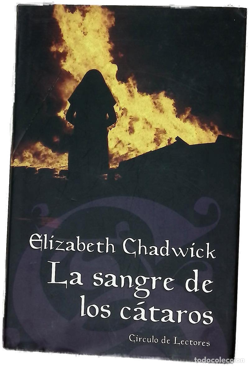 Livres: La sangre de los c&aacute;taros - Chadwick, Elizabeth
