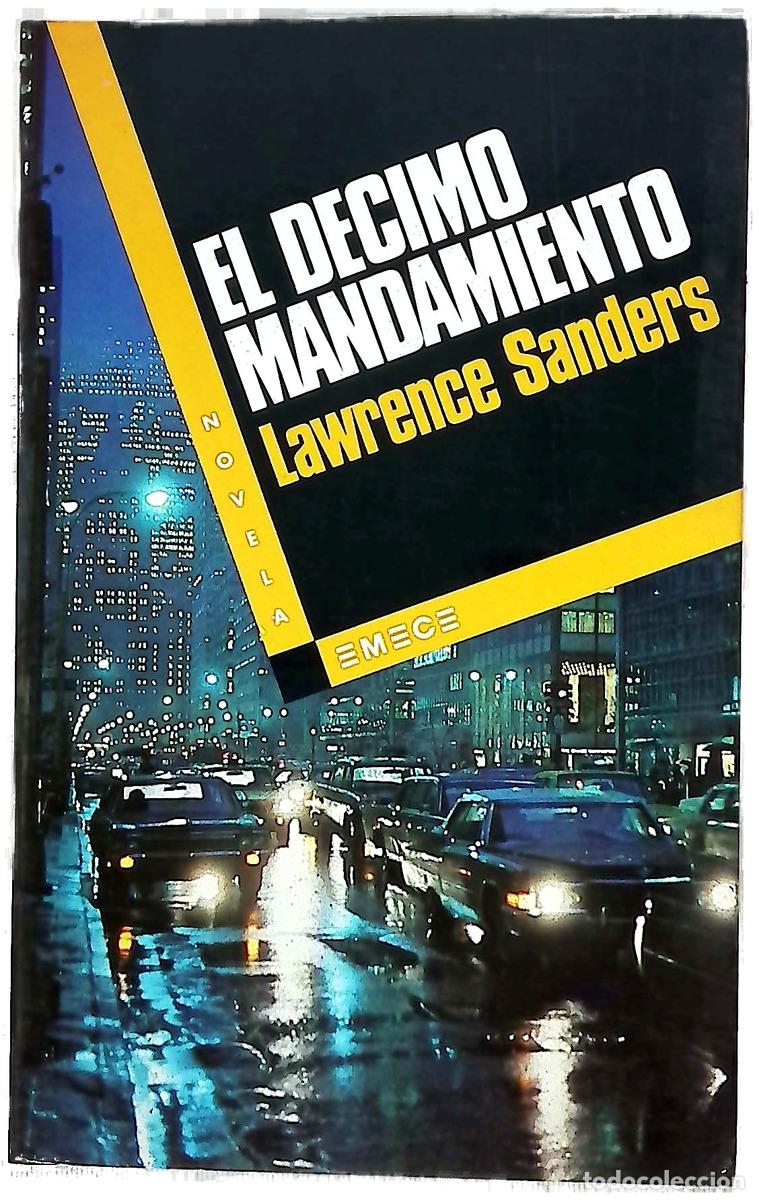 Livres: El d&eacute;cimo mandamiento - Sanders, Lawrence; Albornoz, Raquel