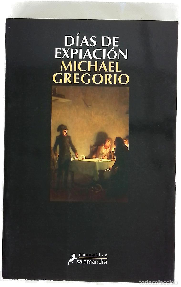 Livres: D&iacute;as de expiaci&oacute;n - Gregorio, Michael