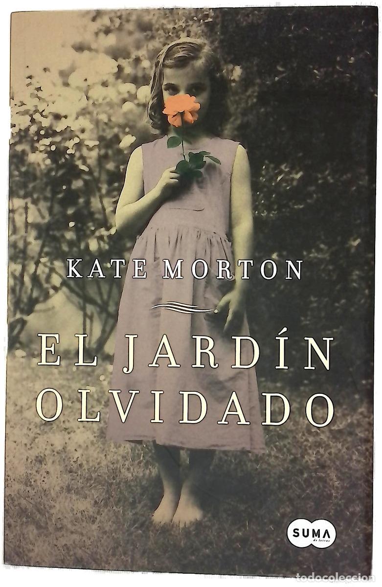 Libros: El jard&iacute;n olvidado - Morton, Kate; Schroeder, Carlos
