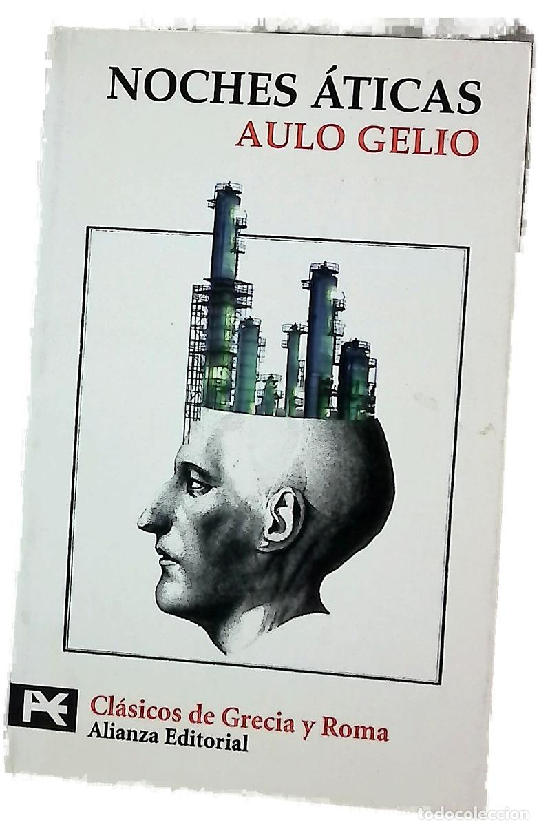 Libros: Noches &aacute;ticas antolog&iacute;a - Gelio, Aulo; Garc&iacute;a Jurado, Francisco