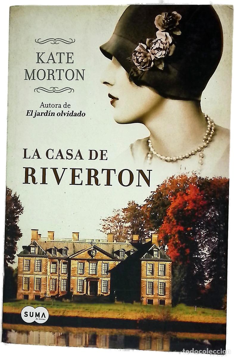 B&uuml;cher: La casa de Riverton - Kate Morton