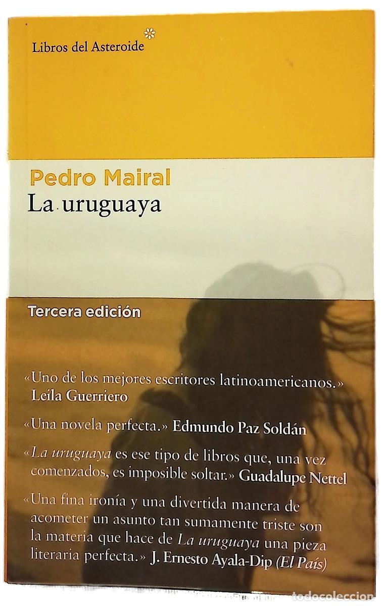 B&uuml;cher: La uruguaya - Mairal, Pedro