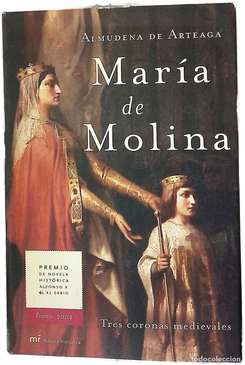 B&uuml;cher: Mar&iacute;a de Molina - Arteaga, Almudena de