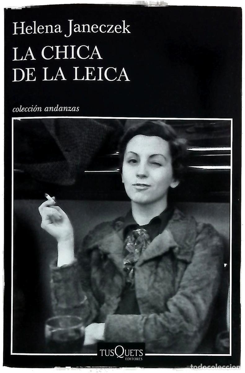 B&uuml;cher: La chica de la Leica - Janeczek, Helena; Gumpert, Carlos