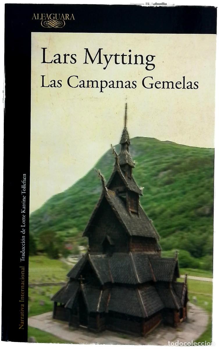 books: Las Campanas Gemelas - Mytting, Lars; Tollefsen, Lotte K