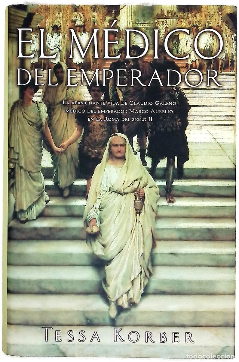 Livros em segunda m&atilde;o: El m&eacute;dico del emperador - Korber, Tessa