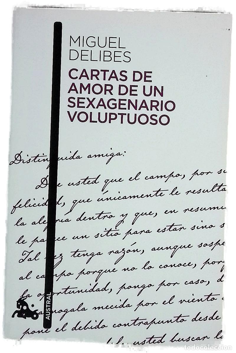 Libri di seconda mano: Cartas de amor a un sexagenario voluptuoso
