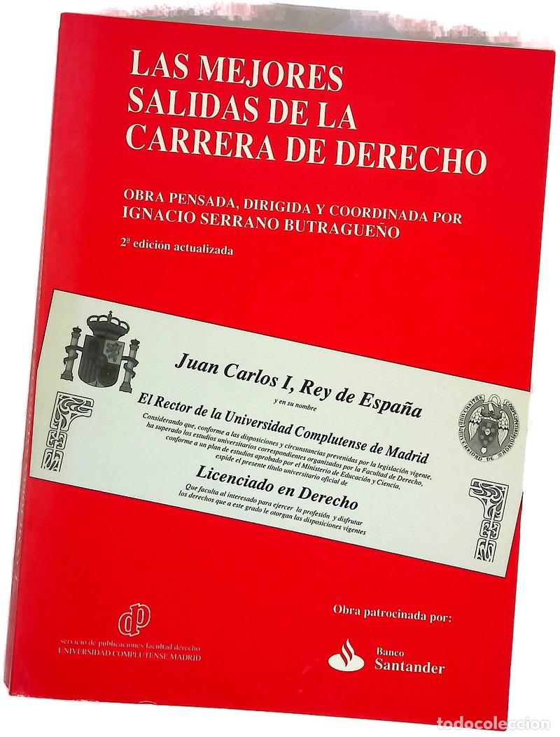 Libri di seconda mano: Las mejores salidas de la carrera de derecho