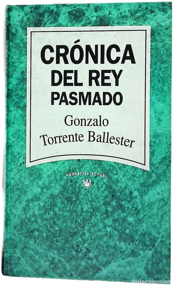 Livros em segunda m&atilde;o: Cr&oacute;nica del rey pasmado - Torrente Ballester, Gonzalo