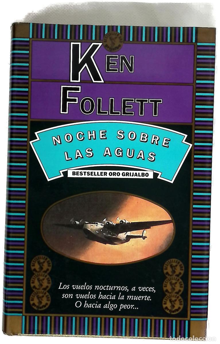 Livros em segunda m&atilde;o: Noche sobre las aguas - Follett, Ken; Murillo, Eduardo G