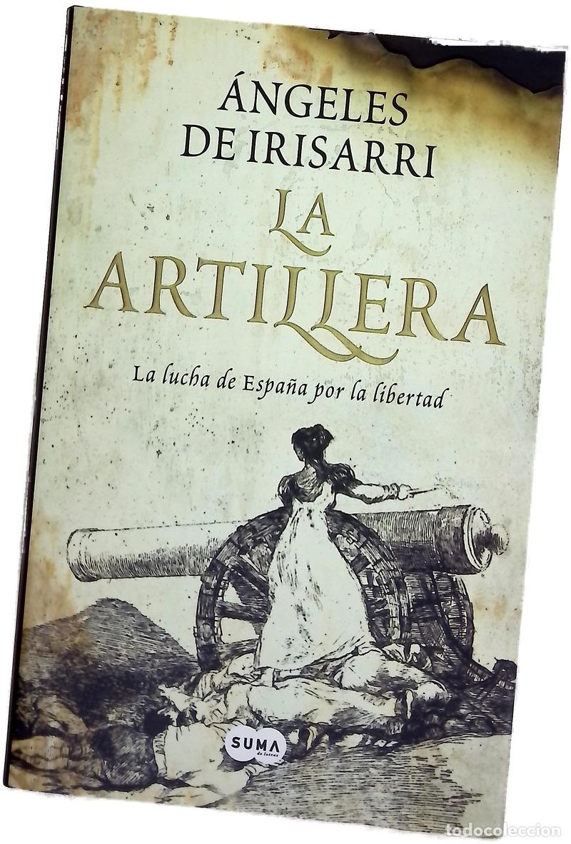 Livros em segunda m&atilde;o: La artillera : la lucha de Espa&ntilde;a por la libertad
