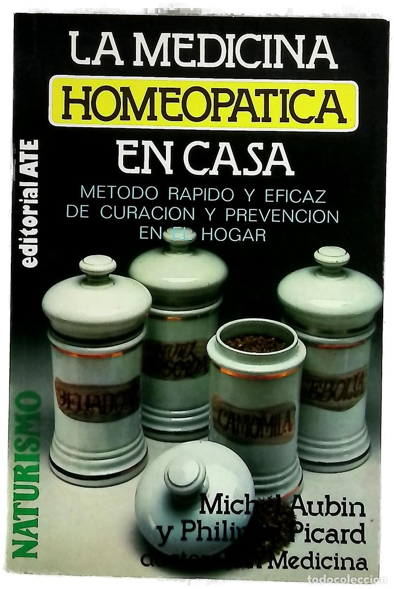Livres: La medicina homeop&aacute;tica en casa