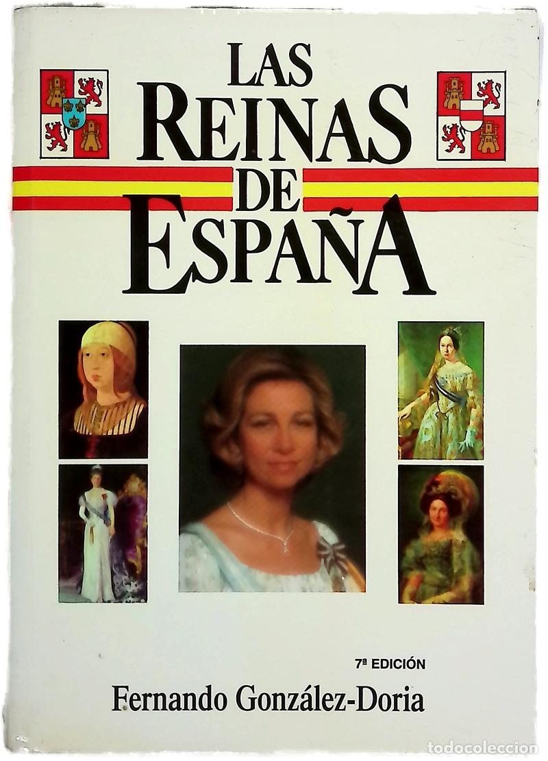 Livres: Las reinas de Espa&ntilde;a - Gonz&aacute;lez-Doria, Fernando
