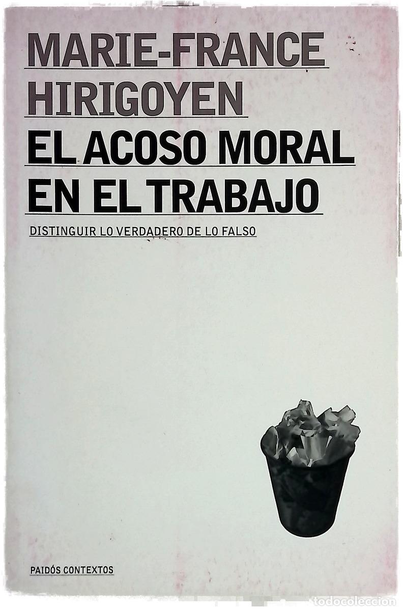 books: El acoso moral en el trabajo distinguir lo verdadero de lo falso