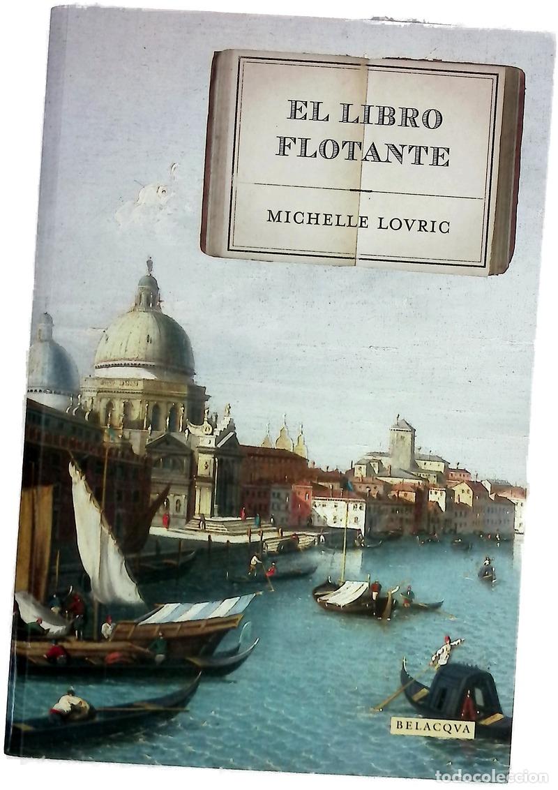 B&uuml;cher: El libro flotante - Lovric, Michelle