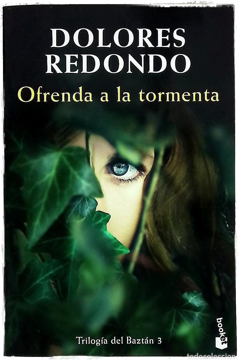 B&uuml;cher: Ofrenda a la tormenta - Dolores Redondo