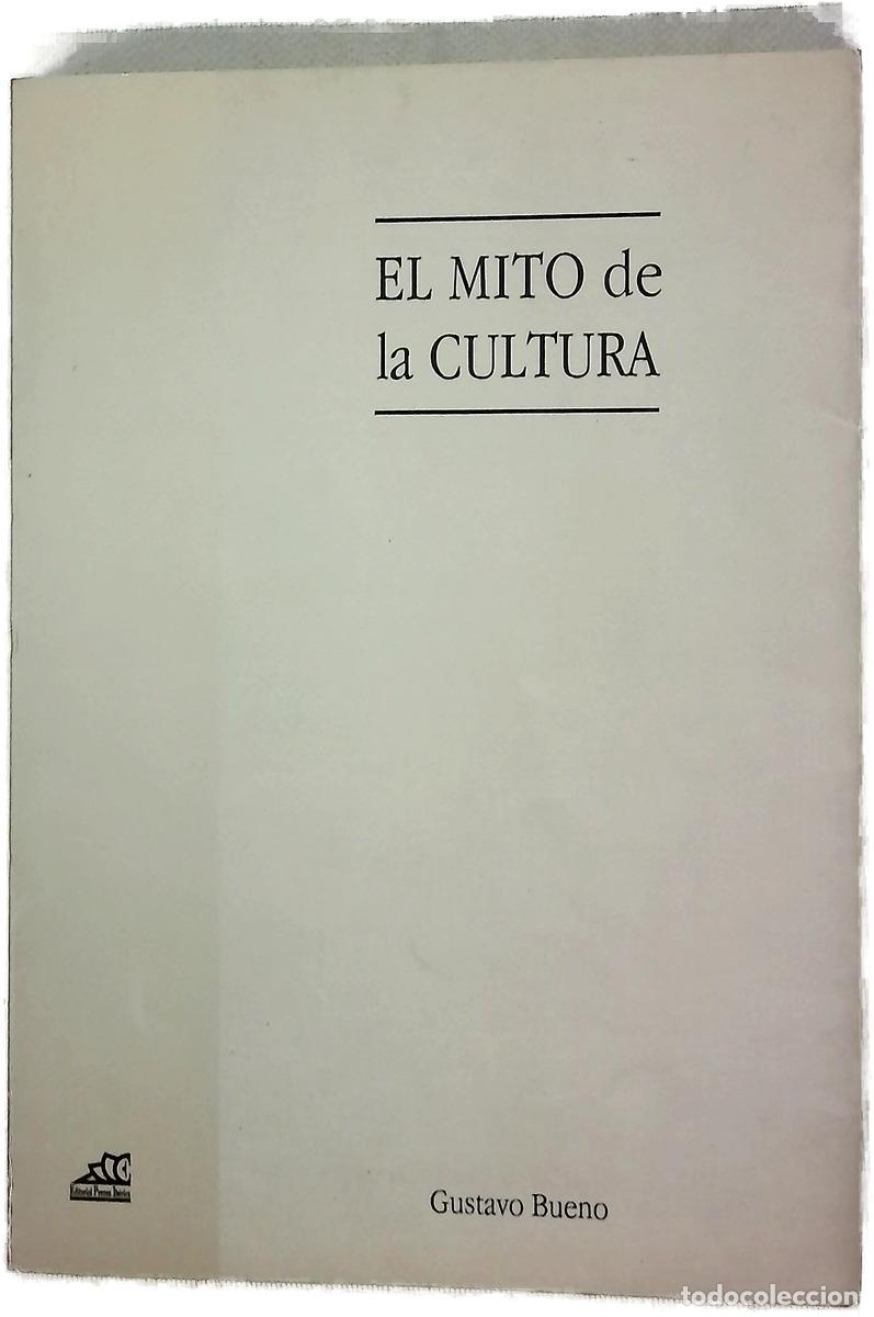 books: El mito de la cultura ensayo de un filosof&iacute;a materialista de la cultura