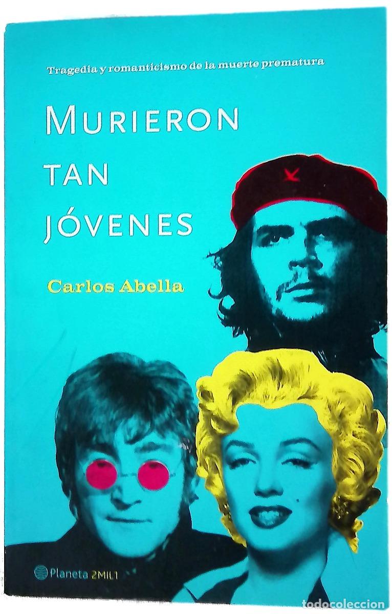 books: Murieron tan j&oacute;venes tragedia y romanticismo de la muerte prematura